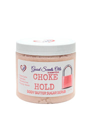 CHOKE HOLD BODY SCRUB For Women